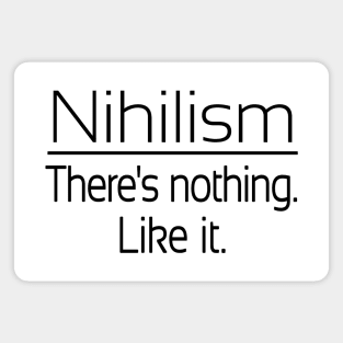 Nihilism Magnet